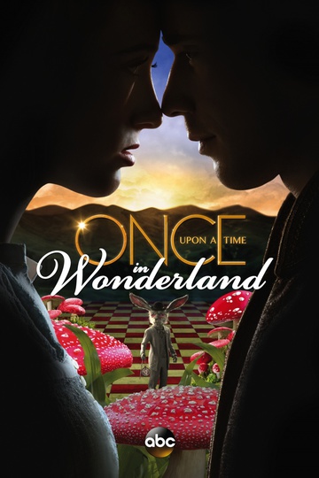 Однажды в стране чудес / Once Upon a Time in Wonderland (сериал)