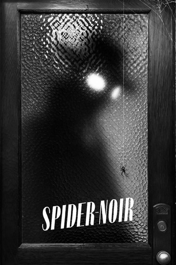 Паук-Нуар / Spider-Noir (сериал)