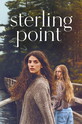 Стерлинг Поинт / Sterling Point (сериал) 