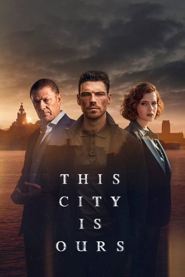 Этот город принадлежит нам / This City Is Ours (сериал)