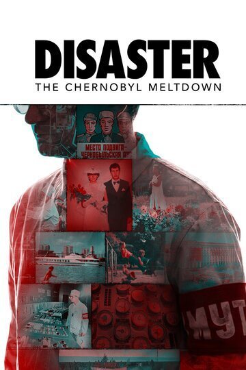 Disaster: The Chernobyl Meltdown (show)