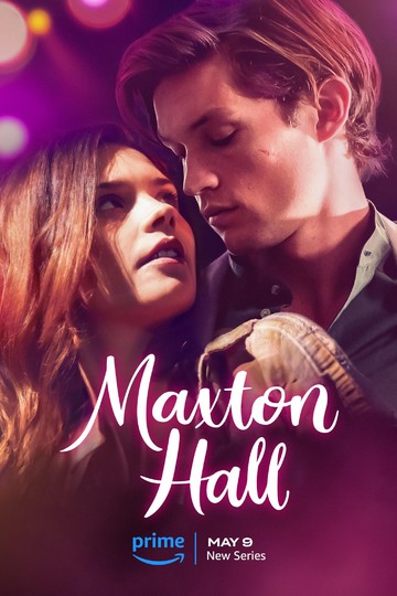 Макстон-холл / Maxton Hall (сериал)