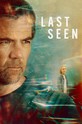 Пропавшая / Last Seen (сериал) 