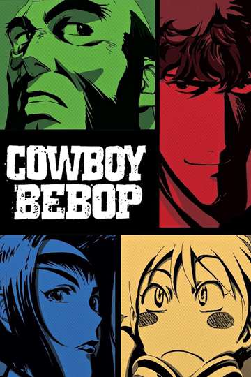 Cowboy Bebop / カウボーイビバップ (anime)