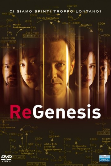 РеГенезис / ReGenesis (сериал)