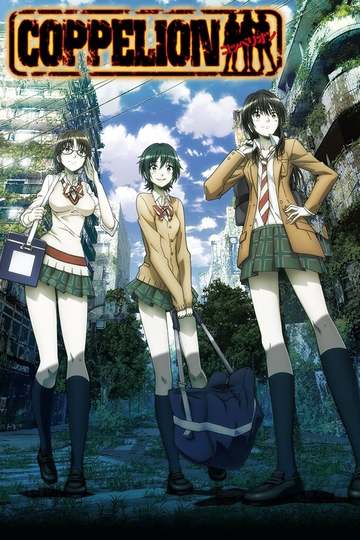 Coppelion / コッペリオン (anime)