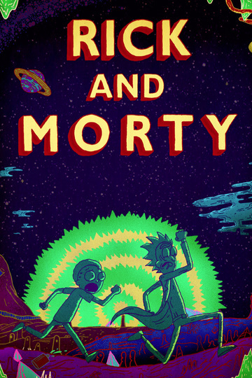 Рик и Морти / Rick and Morty (сериал)